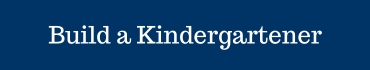 Build a kindergartener