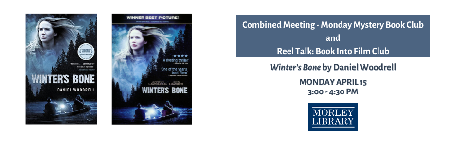 Combined Meeting - Morley Monday Mystery Book Club and Reel Talk Book Into Film Club