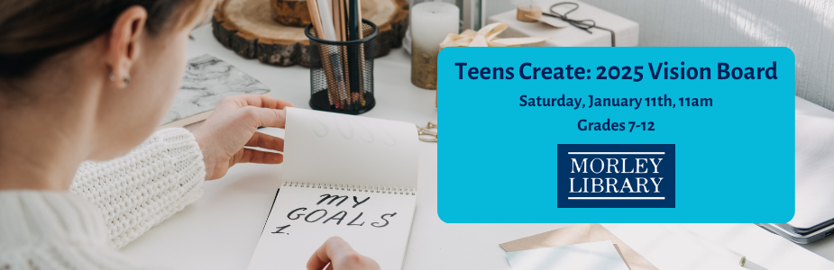 Teens Create: 2025 Vision Boards